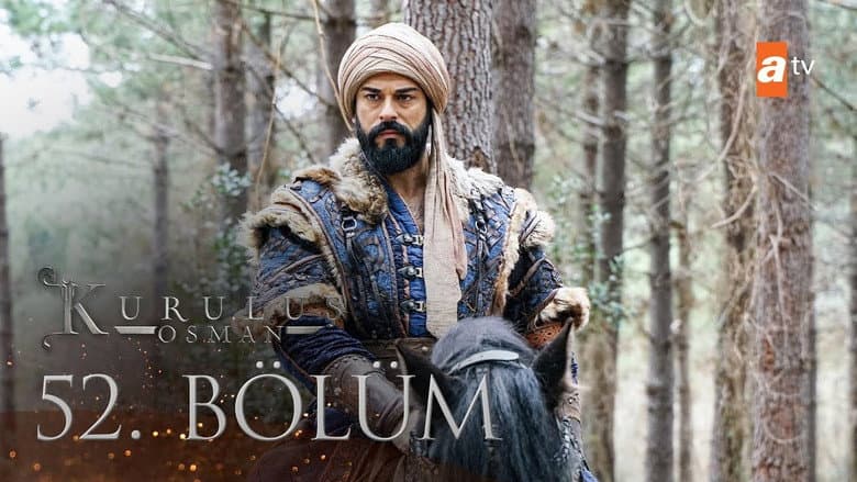 Kuruluş Osman episode 52