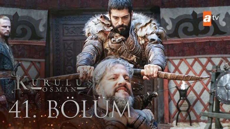 Kuruluş Osman episode 41