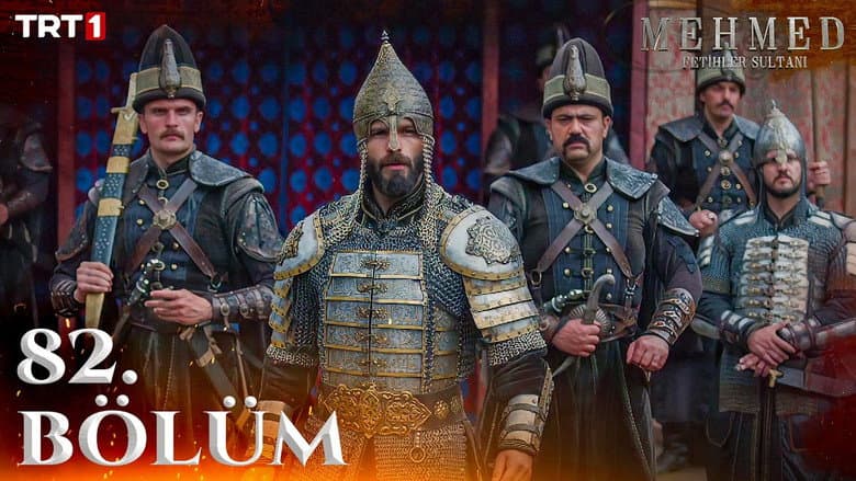 Mehmed: Fetihler Sultanı episode 82