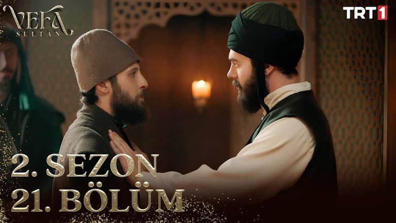 Vefa Sultan episode 51