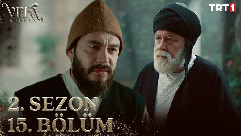 Vefa Sultan episode 45