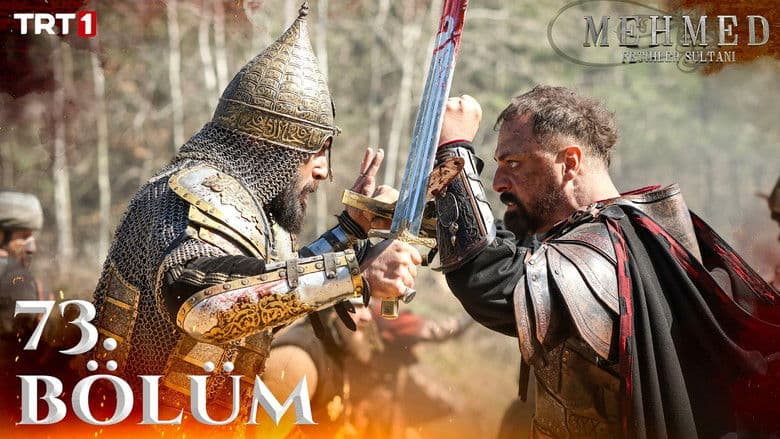 Mehmed: Fetihler Sultanı episode 73