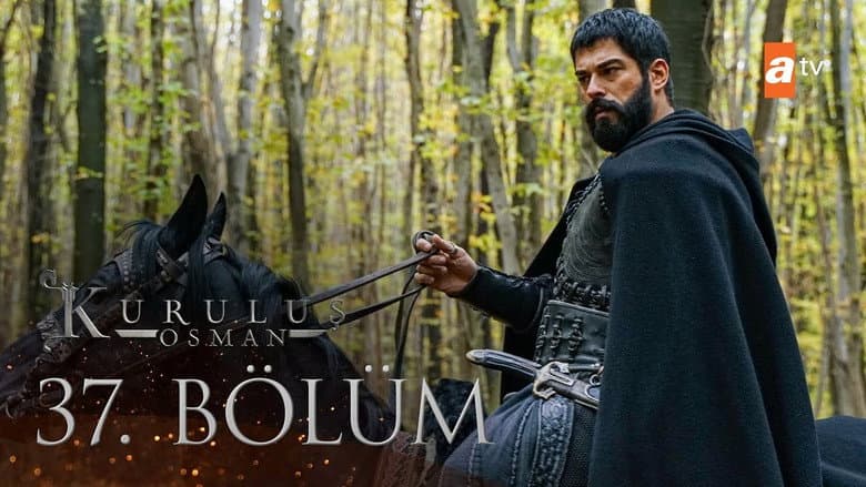 Kuruluş Osman episode 37