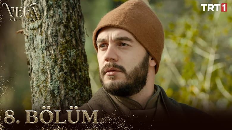 Vefa Sultan episode 8