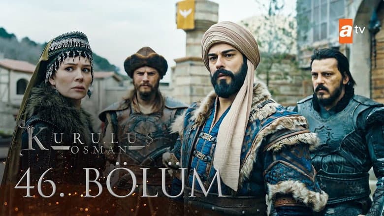 Kuruluş Osman episode 46