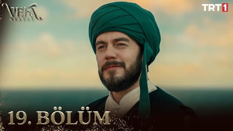 Vefa Sultan episode 19