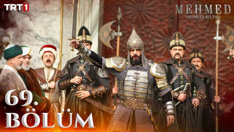 Mehmed: Fetihler Sultanı episode 69