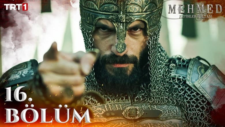 Mehmed: Fetihler Sultanı episode 16