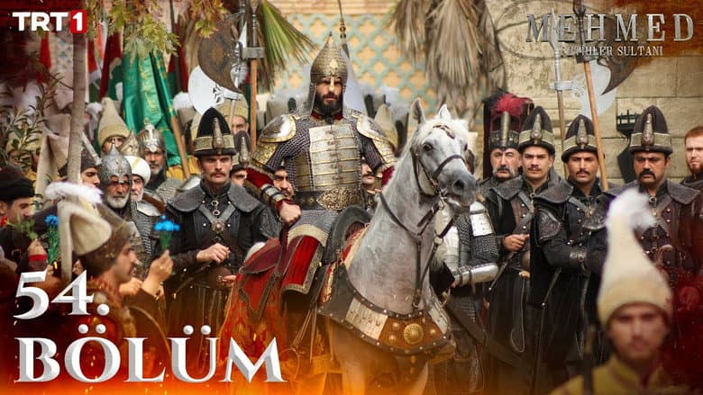 Mehmed: Fetihler Sultanı episode 54