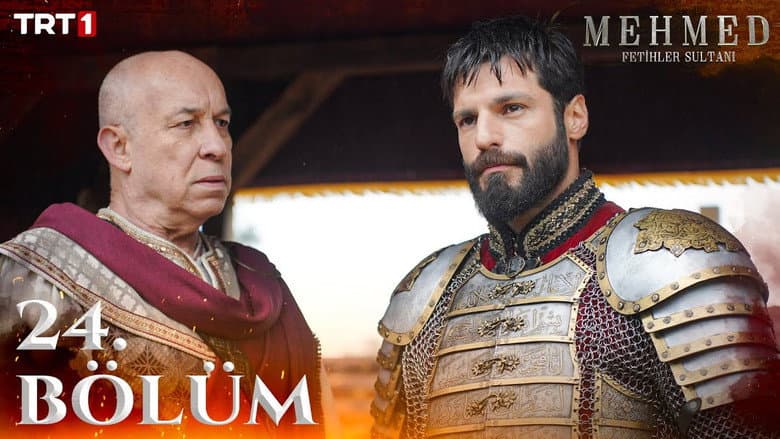 Mehmed: Fetihler Sultanı episode 24