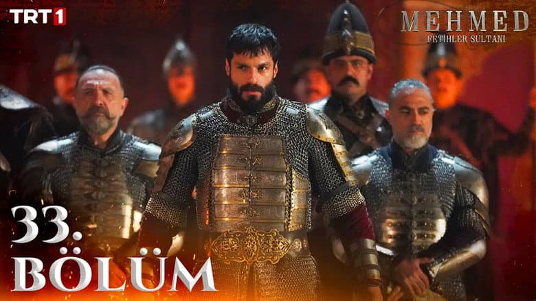 Mehmed: Fetihler Sultanı episode 33