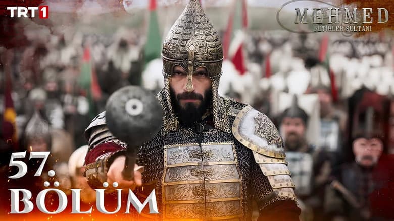 Mehmed: Fetihler Sultanı episode 57