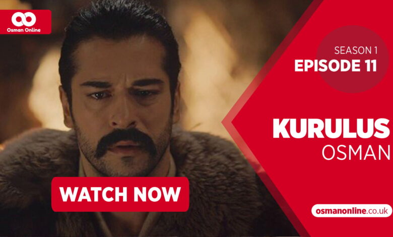 Watch Kurulus Osman Season 1 Episode 11 with English Subtitles
