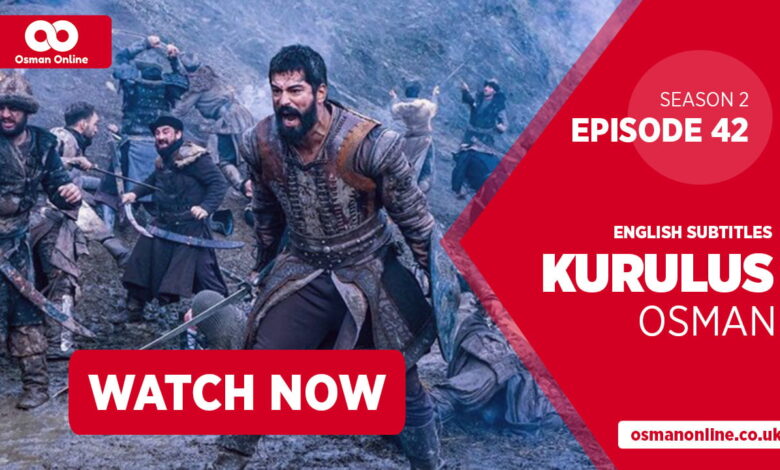 Watch Kurulus Osman Season 2 Episode 42 with English Subtitles