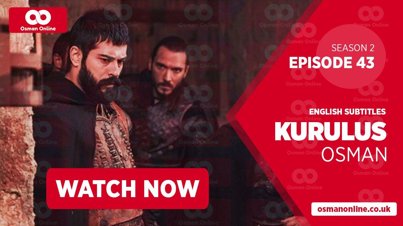 watch kurulus osman season 2 episode 43 with bangla subtitles