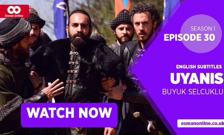 Watch Uyanis Buyuk Selcuklu Season 1 Episode 30 with English Subtitles