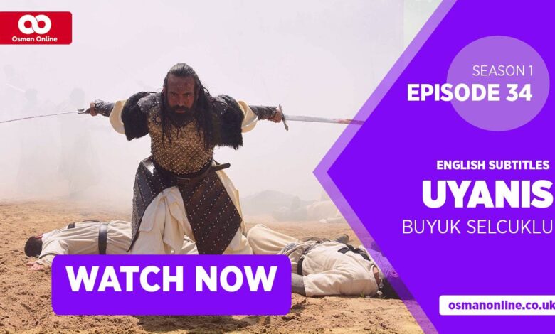 Watch Uyanis Buyuk Selcuklu Season 1 Episode 34 with English Subtitles