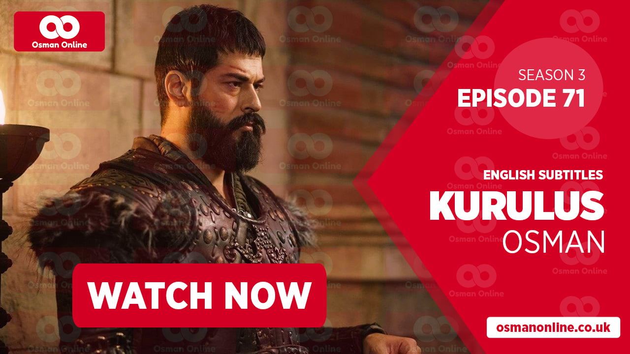 watch kurulus osman season 3 episode 71 with english subtitles watch kurulus osman season 3 episode 71 with english subtitles