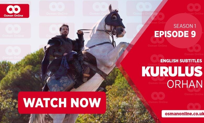 Watch Kurulus Orhan Season 1 Episode 9 With English Subtitles